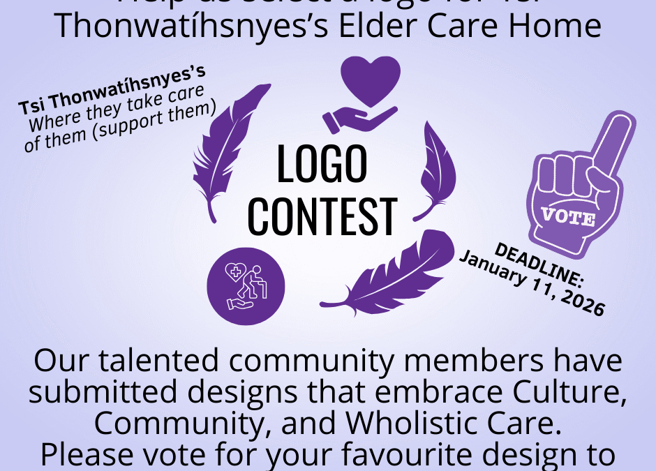 Tsi Thonwatíhsnyes’s Elder Care Home Logo Vote