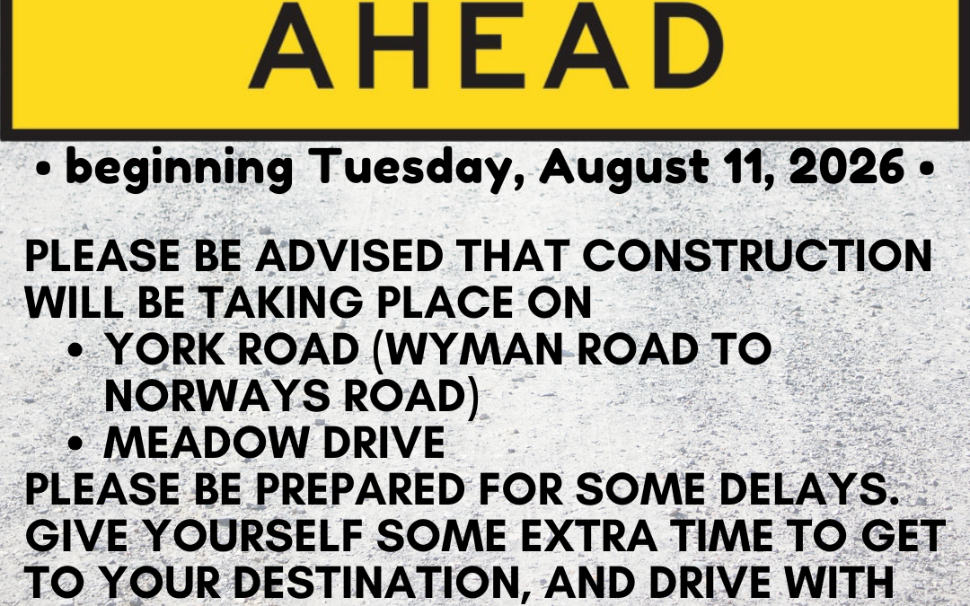 Construction – York Road & Meadow Drive