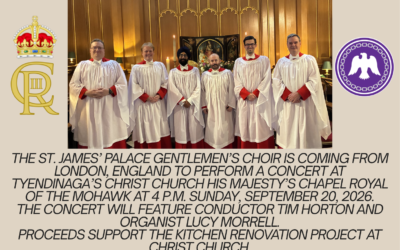 St. James’ Palace Gentlemen’s Choir to Perform at Christ Church HM’s Chapel Royal of the Mohawk